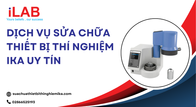 Dịch vụ sửa chữa thiết bị thí nghiệm IKA uy tín