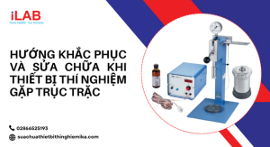 sửa chữa khi thiết bị thí nghiệm