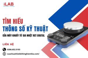 Tìm hiểu thông số kỹ thuật của máy khuấy từ gia nhiệt RCT Digital